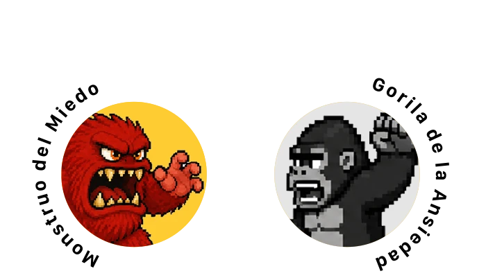 Monstruo del Miedo y Gorila de la Ansiedad